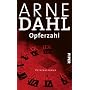 Opferzahl: Kriminalroman (A-Team) von Arne Dahl