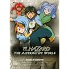El Hazard: The Alternative World, Vol. 4: Dreams of Tomorrow