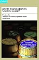Great Brand Stories Scotch Whisky