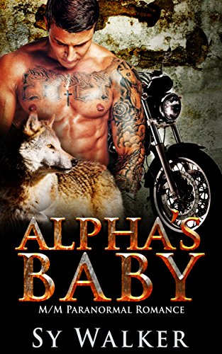 GAY PARANORMAL ROMANCE: Alpha's Baby (MM Shifter Mpreg Romance)