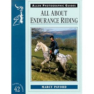 All About Endurance Riding (Allen Photo Guide)
