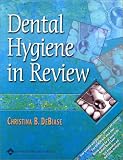Dental Hygiene in Review (Book with CD-ROM)