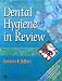 Dental Hygiene in Review (Book with CD-ROM)
