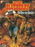 Revue Ehapa Comic Collection  / Leutnant Blueberry 05. Die Spur der Navajos.