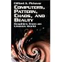 Computers, Pattern, Chaos and Beauty