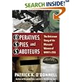 Operatives, Spies, and Saboteurs: The Unknown Story of the Men and Women of World War II's OSS