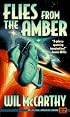 Flies from the Amber