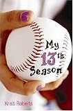 My Thirteenth Season