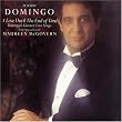 Placido Domingo: A...