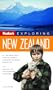 Fodor's Exploring New Zealand, 3rd Edition (Exploring Guides)