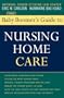 The Baby Boomer's Guide to Nursing Home Care