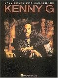 Kenny G - Easy Solos for Saxophone (Instructional)