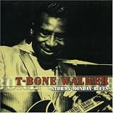Review T-Bone Walker  / Stormy Monday Blues
