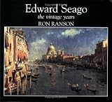 Edward Seago: The Vintage Years