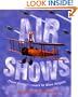 Air Shows (First Books--Performances & Entertainment)