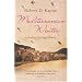 Mediterranean Winter: A Journey Through History
