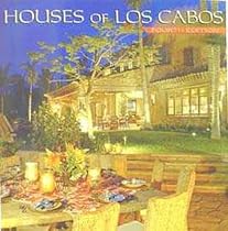 Houses of Los Cabos, Fourth Edition