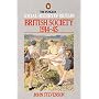 The Penguin Social History of Britain: British Society 1914-45