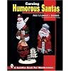 Carving Humorous Santas (Schiffer Book for Woodcarvers)