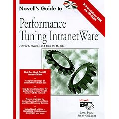 Novell's Guide to Performance Tuning NetWare 5.0 with CDROM