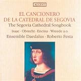 El Cancionero De La Catedral De Segovia (Ensemble Daedalus)