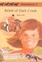 Rebel of Dark Creek (StableMates 1)