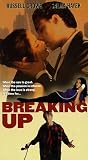 Breaking Up Breaking Up