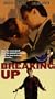 Breaking Up [VHS]