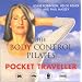 The Body Control Pilates Pocket Traveller: In Association with British Airways
