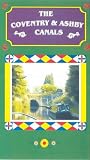 Review Video Active  / The Coventry And Ashby Canals