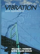 Theory of Vibrations with Applications