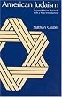 American Judaism (The Chicago History of American Civilization)