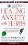 Healing Anxiety with Herbs