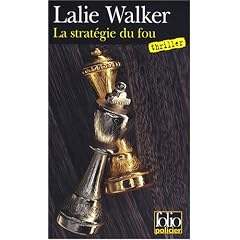 La strat�gie du fou