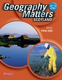 Geography Matters: Scotland 2 Student Book (Geography matters Scotland)