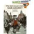 Why Don't You Get a Horse, Sam Adams?