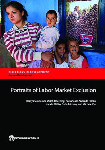 Portraits of Labor Market Exclusion (Directions in Development;Directions in Development - Human Development)