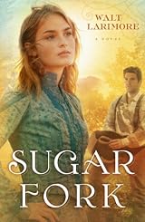 Sugar Fork: A Novel - Softcover Autographed