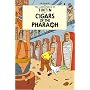 Cigars of the Pharoah (The Adventures of Tintin)