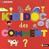 Le Kididoc des comment ?