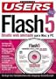 Macromedia Flash 5 Manual del Usuario con CD-ROM: Manuales Users, en Espanol / Spanish (Manuales Users; Tu Puerta de Acceso Al Mundo Digital) (Spanish Edition)