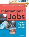 International Jobs: Where They are, How to Get Them
