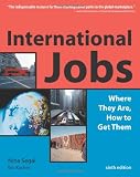 International Jobs: Where They Are and How to Get Them, Sixth Edition