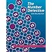 The Number Detective: 100 Number Puzzles to Test Your Logical Thinking