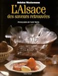 L'Alsace des saveurs retrouv�es