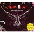 Carry You Home (incl. 2 non album tracks)