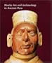 Moche Art and Archaeology in Ancient Peru
