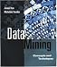 Data Mining: Concepts and Techniques (The Morgan Kaufmann Series in Data Management Systems)