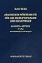 Arabisches W�rterbuch f�r die Schriftsprache der Gegenwart. Arabisch - Deutsch