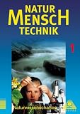 Produkt-Bild: Duden Natur - Mensch - Technik - Naturwissenschaften: Natur - Mensch - Technik, Bd.1, Klasse 7